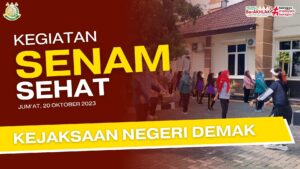 Senam Sehat Kejaksaan Negeri Demak