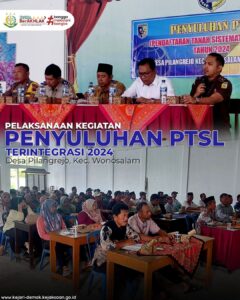 Penyuluhan PTSL Terintegrasi 2024, Desa Pilangrejo, Wonosalam
