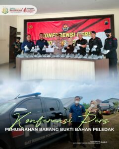 Konferensi Pers dan Pemusnahan Barang Bukti Bahan Peledak